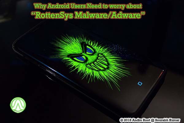 RottenSys Android Malware/adware