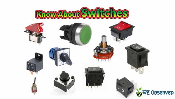 Know about Switches