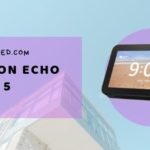 Amazon Echo Show 5 Review India