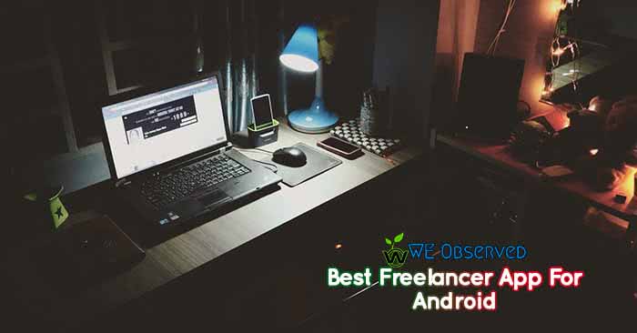 List of Best Freelancer App For Android