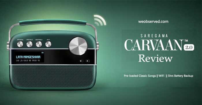 Saregama Carvaan 2.0 Review