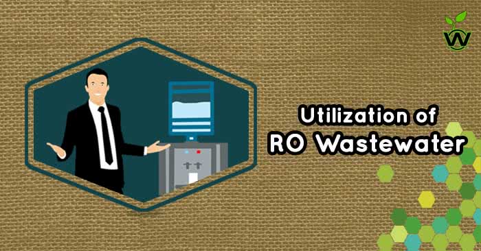 Utilization of RO Wastewater