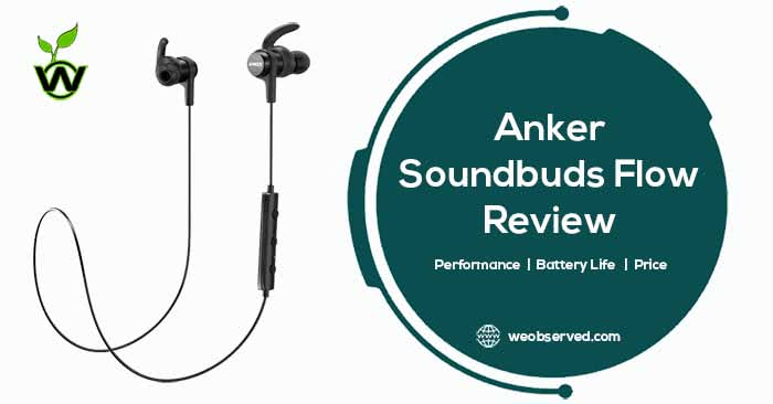 Anker Soundbuds Flow Review