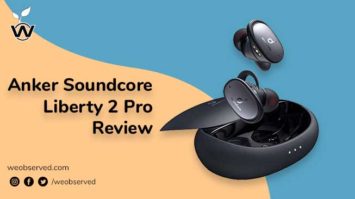 Anker Soundcore Liberty 2 Pro Review