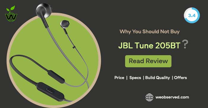 Umeki Skal forlænge JBL Tune 205BT Review : Why You Should Not Buy It? - We Observed