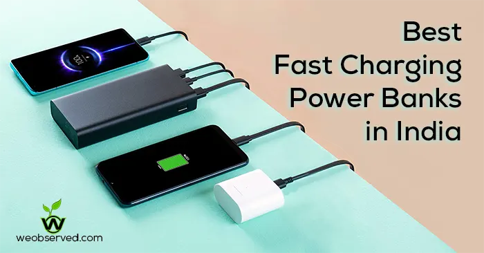 Best Fast Charging Power Banks in India
