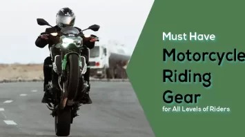 Motorcycle Riding Gear for All Levels of Riders