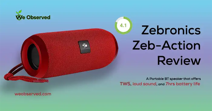ZEBRONICS Zeb-Action Review: Best Portable Budget Speaker