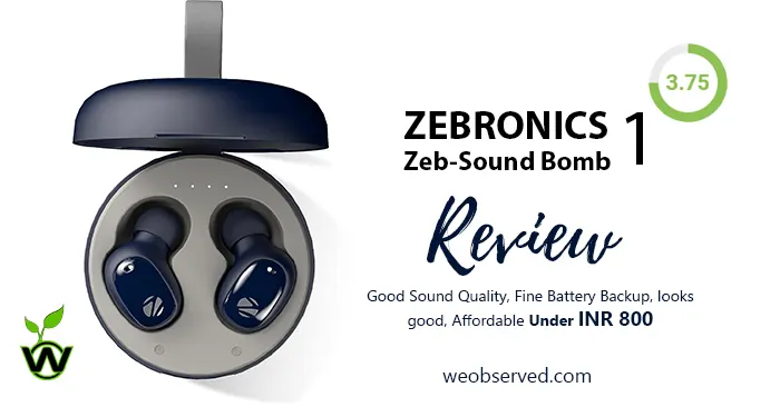 ZEBRONICS Zeb-Sound Bomb 1 Review
