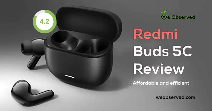 Redmi Buds 5C Review