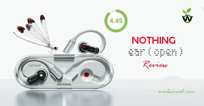 Nothing Ear (Open) Review