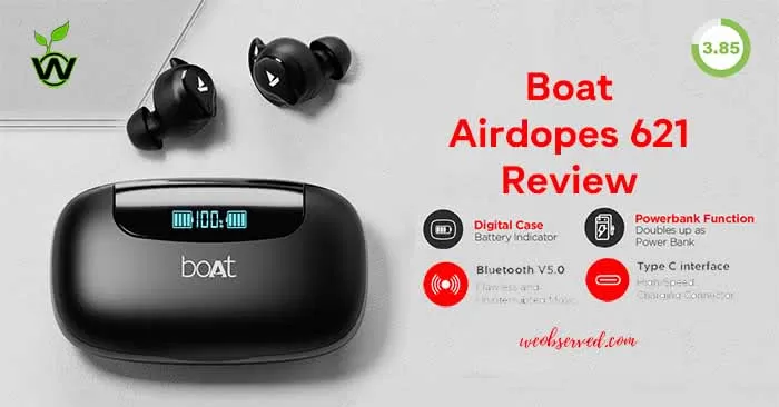 Boat Airdopes 621 Review